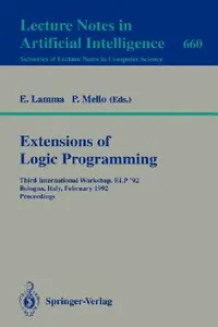 Buy Extensions of Logic Programming | by Evelina Lamma | Paola Mello | Springer | by Evelina Lamma | Paola Mello | Springer | by Evelina Lamma | Paola Mello | Springer | by Evelina Lamma | Paola Mello | Springer | by Evelina Lamma | Paola Mello | Springer | by Evelina Lamma | Paola Mello | Springer | by Evelina Lamma | Paola Mello | Springer | by Evelina Lamma | Paola Mello | Springer | by Evelina Lamma | Paola Mello | Springer | by Evelina Lamma | Paola Mello | Springer | by Evelina Lamma | Paola M — BookShops.in