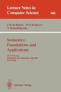 Buy Semantics (English, J. W. De Bakker | W. -P De Roever | G. Rozenberg) — BookShops.in