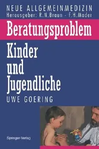 Buy Beratungsproblem Kinder Und Jugendliche (English, Uwe Goering | B. Stück) — BookShops.in