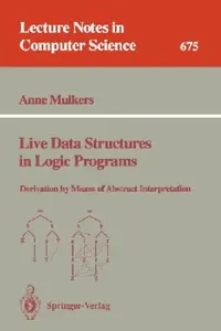 Buy Live Data Structures in Logic Programs (English, Anne Mulkers) — BookShops.in