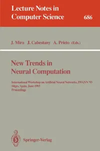 Buy New Trends in Neural Computation (English, Jose Mira | Joan Cabestany | Alberto Prieto) — BookShops.in