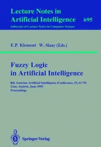 Buy Fuzzy Logic in Artificial Intelligence (English, Erich P. Klement | Wolfgang Slany) — BookShops.in