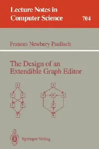 Buy The Design of an Extendible Graph Editor (English, Frances N. Paulisch) — BookShops.in