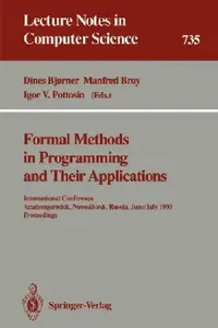 Buy Formal Methods in Programming and Their Applications | by Dines Bjørner | Manfred Broy | Igor V. Pottosin | Springer | by Dines Bjørner | Manfred Broy | Igor V. Pottosin | Springer | by Dines Bjørner | Manfred Broy | Igor V. Pottosin | Springer | by Dines Bjørner | Manfred Broy | Igor V. Pottosin | Springer | by Dines Bjørner | Manfred Broy | Igor V. Pottosin | Springer | by Dines Bjørner | Manfred Broy | Igor V. Pottosin | Springer — BookShops.in