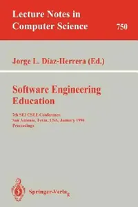 Buy Software Engineering Education | by Jorge L. Diaz-Herrera | Springer | by Jorge L. Diaz-Herrera | Springer | by Jorge L. Diaz-Herrera | Springer | by Jorge L. Diaz-Herrera | Springer | by Jorge L. Diaz-Herrera | Springer — BookShops.in