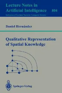 Buy Qualitative Representation of Spatial Knowledge (English, Daniel Hernandez) — BookShops.in