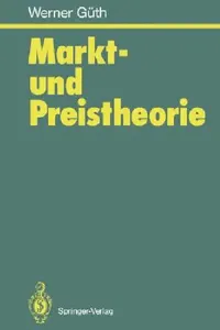 Buy Markt- Und Preistheorie (English, Werner Güth) — BookShops.in