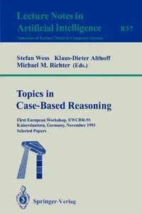 Buy Topics in Case-Based Reasoning (English, Stefan Wess | Klaus-Dieter Althoff | Michael Richter) — BookShops.in