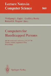 Buy Computers for Handicapped Persons (English, Wolfgang L. Zagler | Geoffrey Busby | Roland Wagner) — BookShops.in