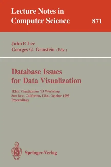 Database Issues for Data Visualization (English, John P. Lee | Georges G. Grinstein)