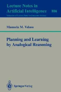 Buy Planning and Learning by Analogical Reasoning (English, Manuela M. Veloso) — BookShops.in