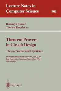 Buy Theorem Provers in Circuit Design (English, Ramayya Kumar | Thomas Kropf) — BookShops.in
