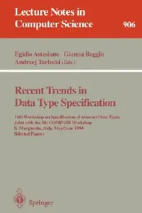 Buy Recent Trends in Data Type Specification (English, Egidio Astesiano | Gianna Reggio) — BookShops.in