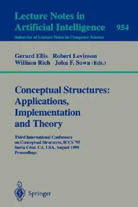 Buy Conceptual Structures (English, Gerard Ellis | Robert Levinson | William Rich) — BookShops.in