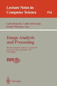 Buy Image Analysis and Processing (English, Carlo Braccini | Leila Defloriani | Gianni Vernazza) — BookShops.in