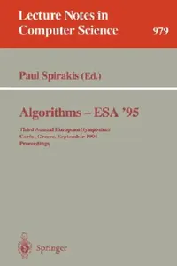 Buy Algorithms - ESA '95 | by Paul Spirakis | Springer | by Paul Spirakis | Springer | by Paul Spirakis | Springer | by Paul Spirakis | Springer | by Paul Spirakis | Springer — BookShops.in
