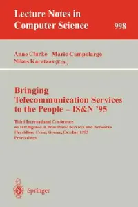 Buy Bringing Telecommunication Services to the People - Is&n '95 (English, Anne Clarke | Mario Campolargo | Nikos Karatzas) — BookShops.in