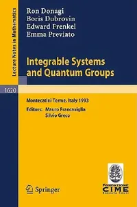 Buy Integrable Systems and Quantum Groups (English, Ron Donagi | Mauro Francaviglia | Boris Dubrovin) — BookShops.in