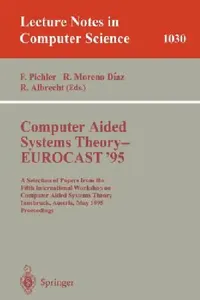 Buy Computer Aided Systems Theory - Eurocast '95 (English, Franz Pichler | Roberto Moreno-Diaz | Rudolf Albrecht) — BookShops.in