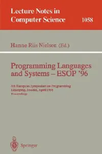 Buy Programming Languages and Systems - ESOP '96 | by Hanne R. Nielson | Springer | by Hanne R. Nielson | Springer | by Hanne R. Nielson | Springer | by Hanne R. Nielson | Springer | by Hanne R. Nielson | Springer | by Hanne R. Nielson | Springer | by Hanne R. Nielson | Springer | by Hanne R. Nielson | Springer | by Hanne R. Nielson | Springer | by Hanne R. Nielson | Springer | by Hanne R. Nielson | Springer | by Hanne R. Nielson | Springer | by Hanne R. Nielson | Springer | by Hanne R. Nielson | Sp — BookShops.in