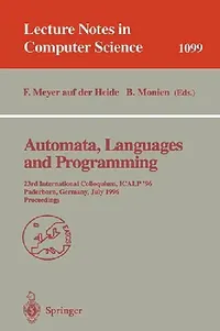 Buy Automata, Languages and Programming | by Friedhelm Meyer Auf Der Heide | Burkhard Monien | Springer | by Friedhelm Meyer Auf Der Heide | Burkhard Monien | Springer | by Friedhelm Meyer Auf Der Heide | Burkhard Monien | Springer | by Friedhelm Meyer Auf Der Heide | Burkhard Monien | Springer | by Friedhelm Meyer Auf Der Heide | Burkhard Monien | Springer | by Friedhelm Meyer Auf Der Heide | Burkhard Monien | Springer | by Friedhelm Meyer Auf Der Heide | Burkhard Monien | Springer | by Friedhelm M — BookShops.in