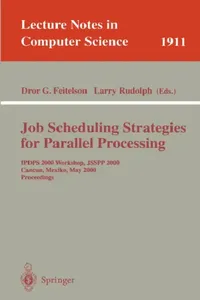 Buy Job Scheduling Strategies for Parallel Processing (English, Dror G. Feitelson | Larry Rudolph) — BookShops.in