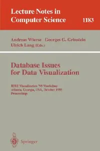Buy Database Issues for Data Visualization (English, Andreas Wierse | Georges G. Grinstein | Ulrich Lang) — BookShops.in