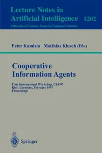 Buy Cooperative Information Agents (English, Peter Kandzia | Matthias Klusch) — BookShops.in