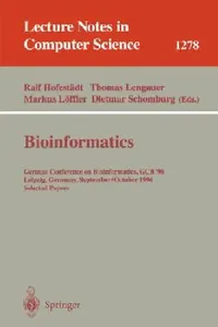 Buy Bioinformatics (English, Ralf Hofestädt | Thomas Lengauer | Markus Löffler) — BookShops.in