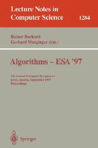 Buy Algorithms - ESA '97 | by Rainer Burkard | Gerhard Woeginger | Springer | by Rainer Burkard | Gerhard Woeginger | Springer | by Rainer Burkard | Gerhard Woeginger | Springer | by Rainer Burkard | Gerhard Woeginger | Springer | by Rainer Burkard | Gerhard Woeginger | Springer | by Rainer Burkard | Gerhard Woeginger | Springer | by Rainer Burkard | Gerhard Woeginger | Springer | by Rainer Burkard | Gerhard Woeginger | Springer | by Rainer Burkard | Gerhard Woeginger | Springer | by Rainer Burkard  — BookShops.in
