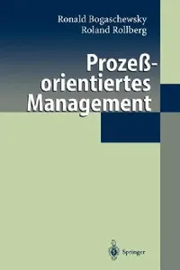 Buy Prozeßorientiertes Management (English, Ronald Bogaschewsky | Roland Rollberg) — BookShops.in