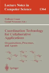 Buy Coordination Technology for Collaborative Applications (English, Wolfram Conen | Gustaf Neumann) — BookShops.in