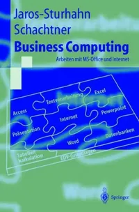 Buy Business Computing (English, Anke Jaros-Sturhahn | Konrad Schachtner) — BookShops.in
