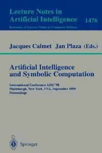 Buy Artificial Intelligence and Symbolic Computation (English, Jacques Calmet | Jan Plaza) — BookShops.in