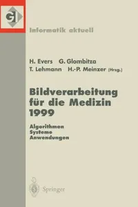 Buy Bildverarbeitung Für Die Medizin 1999 (English, Harald Ewers | Gerald Glombitza | Thomas Lehmann) — BookShops.in