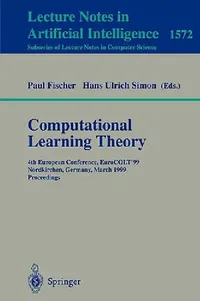 Buy Computational Learning Theory (English, Paul Fischer | Hans U. Simon) — BookShops.in