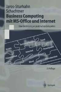 Buy Business Computing Mit Ms-Office Und Internet (English, Anke Jaros-Sturhahn | Konrad Schachtner) — BookShops.in