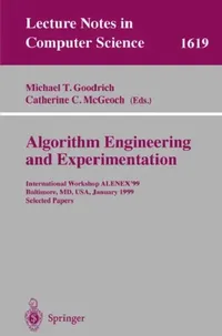 Buy Algorithm Engineering and Experimentation (English, Michael T. Goodrich | Catherine C. McGeoch) — BookShops.in