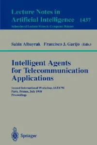Buy Intelligent Agents for Telecommunication Applications (English, Sahin Albayrak) — BookShops.in