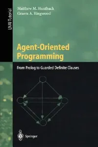 Buy Agent-Oriented Programming (English, Matthew M. Huntbach | Graem a. Ringwood) — BookShops.in