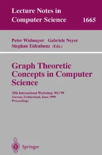 Buy Graph-Theoretic Concepts in Computer Science | by Peter Widmayer | Gabriele Neyer | Stephan Eidenbenz | Springer | by Peter Widmayer | Gabriele Neyer | Stephan Eidenbenz | Springer — BookShops.in