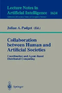 Buy Collaboration Between Human and Artificial Societies (English, Julian A. Padget) — BookShops.in