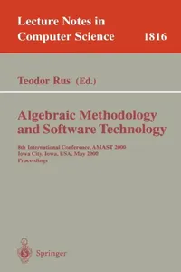 Buy Algebraic Methodology and Software Technology (English, Teodor Rus) — BookShops.in