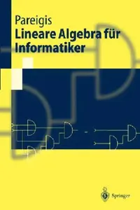 Buy Lineare Algebra Für Informatiker (English, Bodo Pareigis) — BookShops.in
