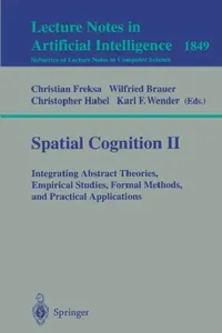 Buy Spatial Cognition II (English, Christian Freksa | Wilfried Brauer | Christopher Habel) — BookShops.in