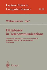 Buy Databases in Telecommunications | by Willem Jonker | Springer | by Willem Jonker | Springer — BookShops.in