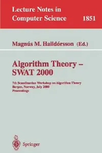 Buy Algorithm Theory - Swat 2000 (English, Magnus M. Halldorsson) — BookShops.in