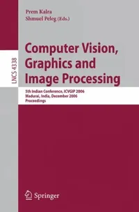 Buy Computer Vision, Graphics and Image Processing (English, Prem Kalra | Shmuel Peleg) — BookShops.in