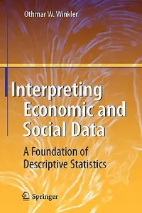 Buy Interpreting Economic and Social Data (English, Othmar W. Winkler) — BookShops.in