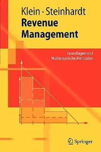 Buy Revenue Management (English, Robert Klein | Claudius Steinhardt) — BookShops.in